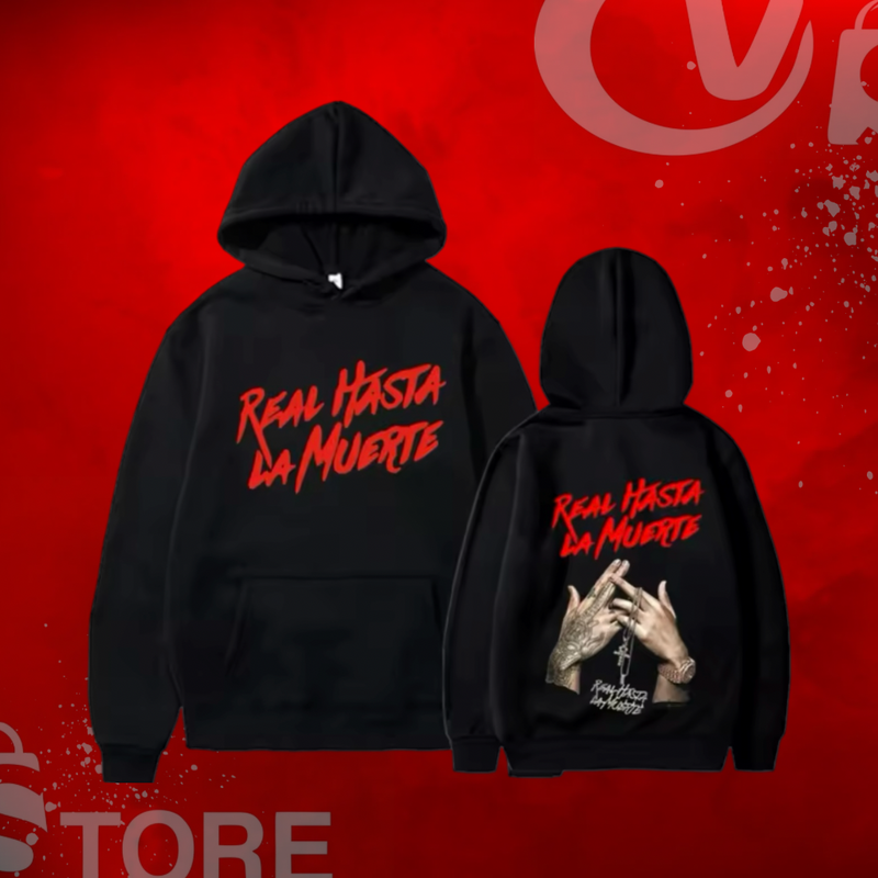 Hoodie Real Hasta La Muerte